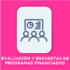 F40-EvaluacionEncuestasProgramasFinanciados